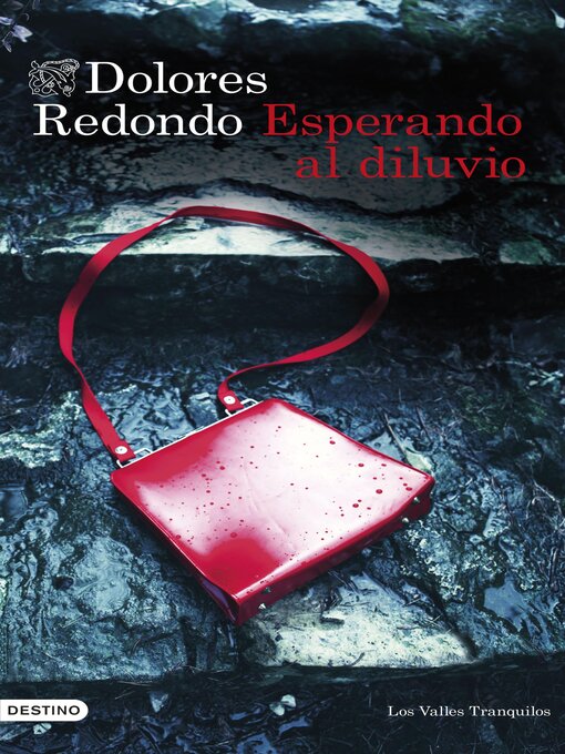 Title details for Esperando al diluvio by Dolores Redondo - Available